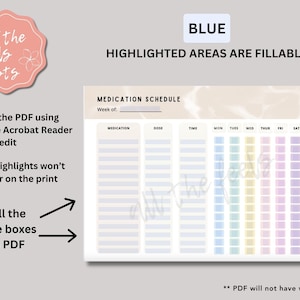 K&ouml;nnte beinhalten: Eine Medikamentenplan-Vorlage mit ausf&uuml;llbaren Bereichen in Pastellfarben. Der Text "BLUE" und "HIGHLIGHTED AREAS ARE FILLABLE" ist zu sehen. Anweisungen umfassen das &Ouml;ffnen der PDF-Datei in Adobe Acrobat Reader zum Ausf&uuml;llen und Bearbeiten. F&uuml;r die w&ouml;chentliche Medikamentenverfolgung.