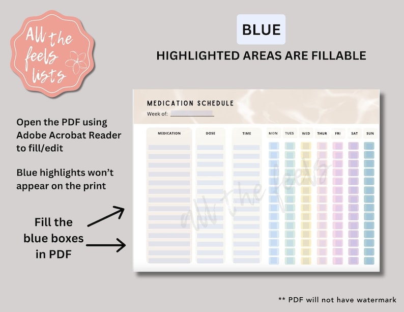 K&ouml;nnte beinhalten: Eine Medikamentenplan-Vorlage mit ausf&uuml;llbaren Bereichen in Pastellfarben. Der Text "BLUE" und "HIGHLIGHTED AREAS ARE FILLABLE" ist zu sehen. Anweisungen umfassen das &Ouml;ffnen der PDF-Datei in Adobe Acrobat Reader zum Ausf&uuml;llen und Bearbeiten. F&uuml;r die w&ouml;chentliche Medikamentenverfolgung.