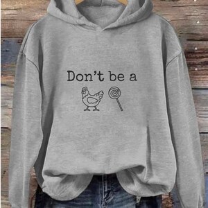 Don&#39;t be a hoodie, Funny Coworker Hoodie, Office Hoodie, Retirement Hoodie, Funny Sarcastic Shirt, sarcastic sweatshirt, humorous sweatshirt