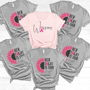 Custom Breast Cancer Support Squad Shirt, Her fight is our fight shirt, Breast Cancer Shirt, Cancer Support team Shirt, Family Breast Cancer