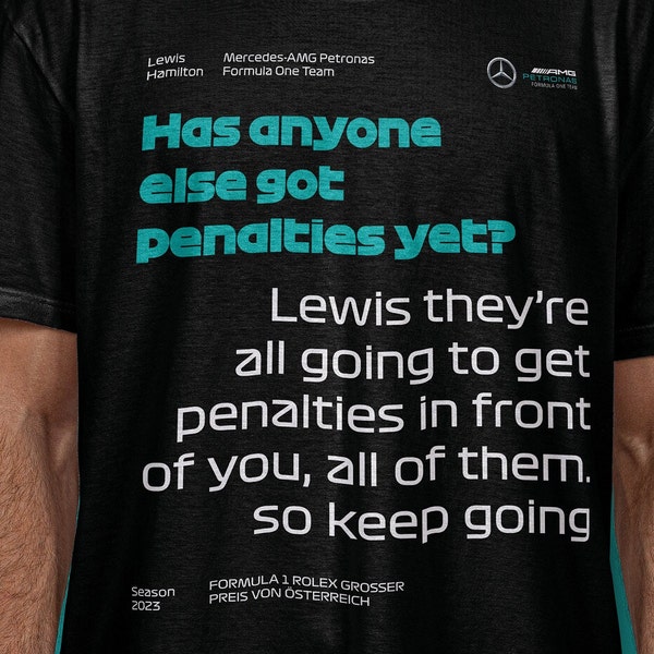 Has anyone else got penalties yet? - Lewis Hamilton | Quote T-Shirt | F1 | Formula 1 Clothing