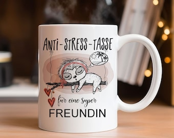 Beste Freundin Geschenk - süße Faultier Tasse mit Spruch Anti-Stress Geburtstag Geschenkidee Weihnachtsgeschenk Geburtstagsgeschenk BFF