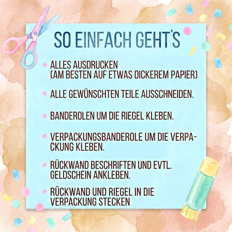 May include: A light blue card with the text "SO EINFACH GEHT'S" and instructions in German. The image includes a pair of pink and blue scissors and a glue stick. The background has a watercolor effect with confetti.