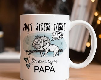 Gift for Dad – Sloth Mug, Anti-Stress Father's Day Gift, Unique Birthday Gift, Excellent Christmas Gift