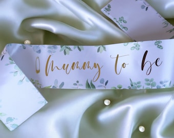 Custom 'Mummy To Be' Satin Sash: Floral Baby Shower Sash