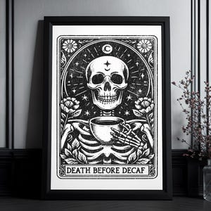 Kunstdruck Tarot Karte "Death before Decaf" | High Quality Print | Coffee Addicts | Goth Wall Art | Coffee Lover | Occult Art
