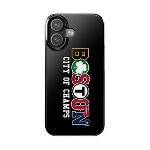 Boston City of Champs Phone Case, Boston Sports Phone Case, Boston Phone Case, IPhone 17, Patriots, Red Sox, Celtics, Bruins Case
