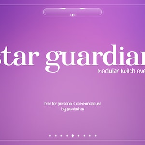 Star Guardian Modular Twitch Stream Overlay