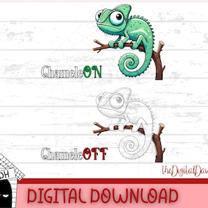 面白いカメレオン愛好家Tシャツ、ChameleON ChameleOFF 漫画しゃれデザインユーモアギフト爬虫類デジタルダウンロード、動物昇華印刷可能PNG