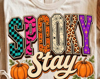 Stay Spooky PNG, October Shirt Design, Retro Fall Sublimation Graphic, Preppy Autumn Season Artwork, Trendy Girly Witchy Tee