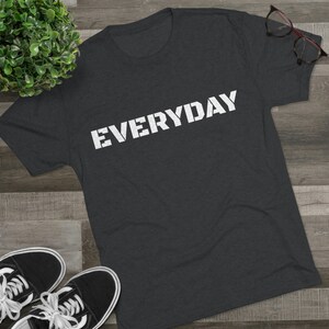 No Days Off Unisex Tri-Blend Crew T-Shirt