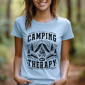 Camping is my therapy tshirt gift for outdoor lover, hiking tshirts, campfire tee, adventure tees, nature shirt, mountain shirts, woodland t