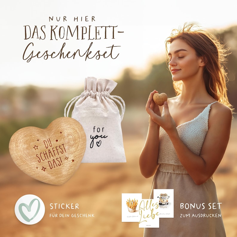 May include: A wooden heart with the text "DU SCHAFFST DAS!" and a small burlap bag with the text "for you" on it. The image also includes a sticker with a heart and the text "STICKER F&Uuml;R DEIN GESCHENK" and two printable cards with the text "Alles Liebe" and "BONUS SET ZUM AUSDRUCKEN".