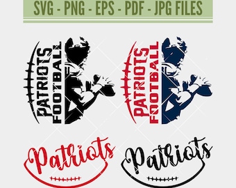Patriots SVG, Patriots PNG, Patriot Shirt Svg, Patriot Svg, Patriots Football, School Spirit Svg, Patriots Mascot, Digital Download