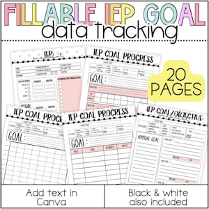 May include: A collection of printable IEP goal data tracking sheets. The design includes pink and black accents, with the text "FILLABLE IEP GOAL data tracking". The image also states "20 PAGES" and "Add text in Canva".