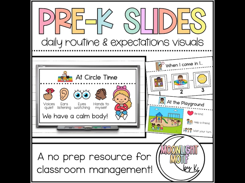 May include: Educational visual aids for pre-K classrooms. The image features colorful slides with text like "PRE-K SLIDES" and "At Circle Time." It includes illustrations and phrases for daily routines and expectations, promoting classroom management.