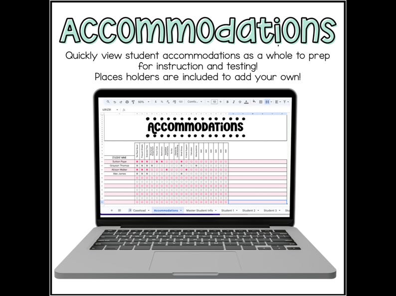 May include: A laptop displaying a spreadsheet titled "Accommodations." The screen shows a grid with student names and various accommodation options. The text "Accommodations" is at the top, with additional text above and below the spreadsheet.