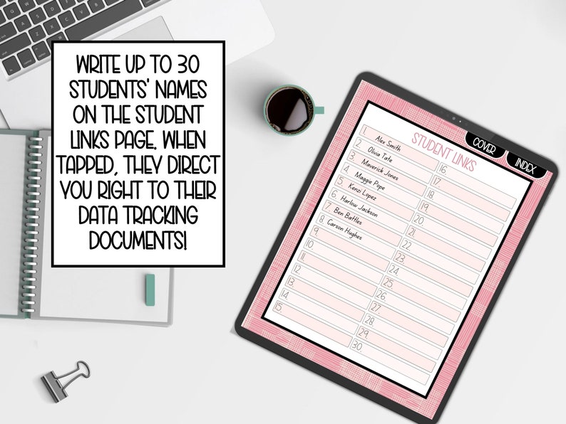 May include: A pink and white digital planner with the text "STUDENT LINKS" and "COVER" and "INDEX" at the top. The planner has a list of numbers 1 through 30 with blank spaces next to each number for writing student names.
