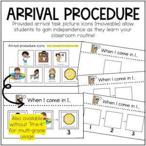 May include: A black and white educational chart titled "ARRIVAL PROCEDURE" with illustrated icons for classroom routines. The chart includes text and visual cues to help students gain independence. The text "Also available without 'Pre-K' for multi-grade usage" is also visible.