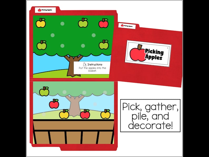 May include: A red file folder activity titled Picking Apples featuring a green tree with yellow, green, and red apples, a brown basket, and instructions to put the apples into the basket. A separate red folder cover and a sign reading Pick, gather, pile, and decorate!