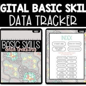 May include: A digital data tracker for basic skills, with a cover image featuring a colorful floral pattern and the text "Basic Skills Data Tracking". The index page lists various tracking sheets, including student links, sight word fluency, blank data trackers, and printable recording sheets.