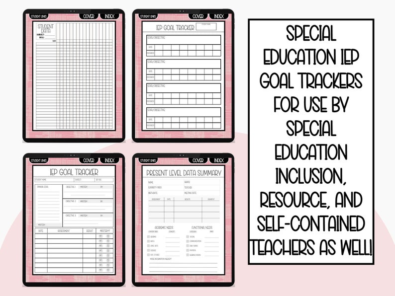 May include: Four printable IEP goal tracker templates for special education teachers. The templates are designed for use by special education inclusion, resource, and self-contained teachers. The templates are in black and white with a pink background.