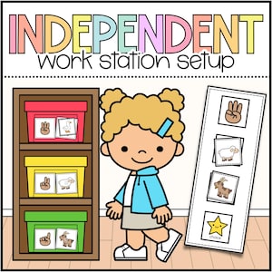 May include: Illustration of a child next to a work station setup. The setup includes a wooden shelf with three colored boxes, each with picture cards. A separate card displays more picture choices. The text "INDEPENDENT work station setup" is at the top.