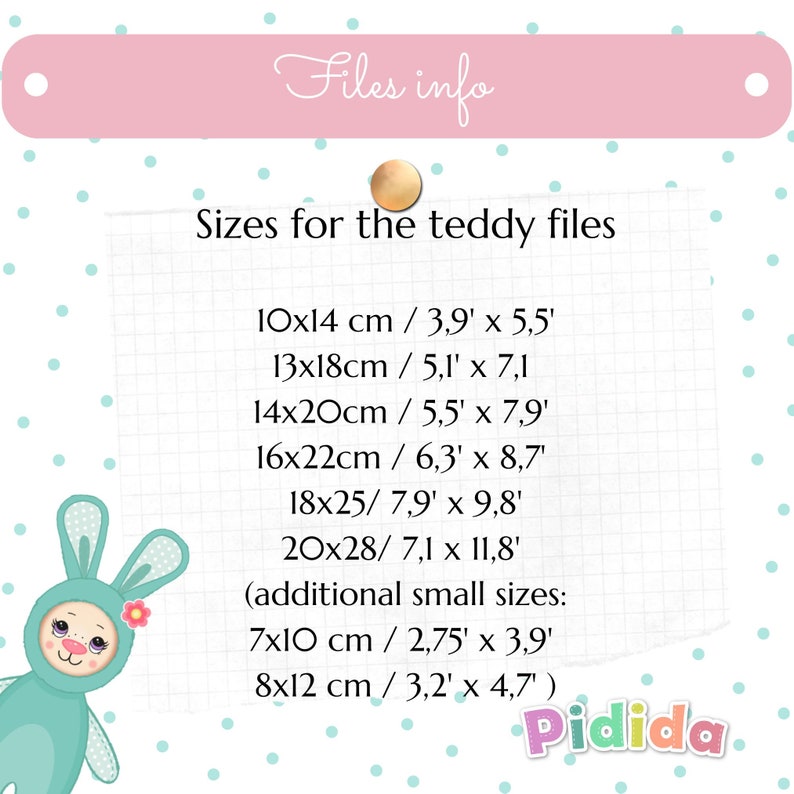May include: A pink banner with the text "Files info" above a note listing sizes for teddy bear files in centimeters and inches. A cartoon bunny is in the lower left corner. The sizes range from 10x14 cm (3.9" x 5.5") to 20x28 cm (7.1" x 11.8").