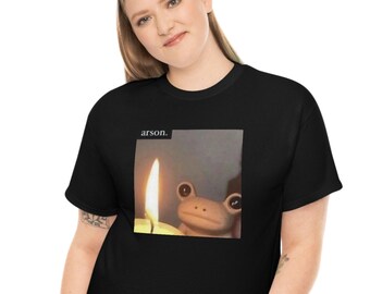 Arson Evil Sad Frog Meme Classic T-Shirt, Unisex Heavy Cotton Tee, Short-Sleeve Men T-Shirt, Comfortable Women&#39;s  T-Shirt, Frog Graphic Tees