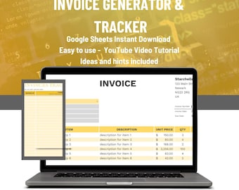 May include: A laptop computer displaying a Google Sheets spreadsheet template for an invoice generator and tracker. The spreadsheet has columns for item, description, unit price, quantity, and total. The spreadsheet is titled "Invoice" and the business name is "Starchelle".