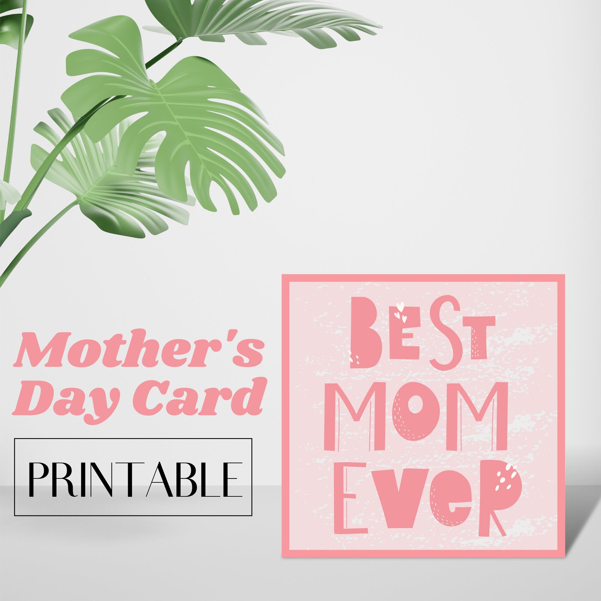 Best Mom Ever Happy Mother's Day Printable Card Note Greeting Card for ...
