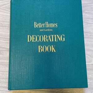 Vintage and Rare 1956 Better Homes and Gardens Decorating Book. Mid Century home decor, facts floor plans and kitchens