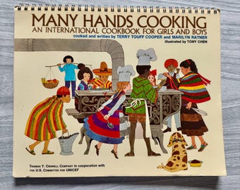 Vintage 1974 Many Hands Cooking an International  Cookbook for Girls and Boys. Retro Cookbook Collector