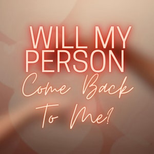 Will My Person Come Back To Me? | Come To Me | Romance Reading | Love Reading