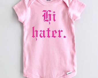Funny "Hi Hater" GERBER Baby Onesie – Hilarious Baby Apparel – Perfect Baby Shower Gift – Sassy & Trendy Baby Outfit – Unique Newborn Gift