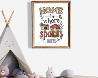 Arte mural "El hogar es donde están las esporas" / Imprimible de hongos cottagecore / Póster rústico de naturaleza / Decoración digital para habitación infantil