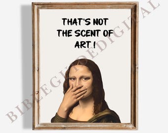 Póster divertido para baño, impresión digital con cara apestosa de Mona Lisa, arte mural para baño, descarga instantánea, arte alterado