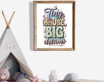 Arte de pared "Grandes sueños en casas pequeñas" / Póster imprimible de estilo cottagecore caprichoso / Decoración de habitación infantil en tonos pastel / Impresión con cita motivacional