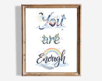 Arte de pared "Eres suficiente" / Arte imprimible de salud mental / Cita de amor propio arcoíris / Decoración inspiradora para el dormitorio / Recordatorio diario positivo