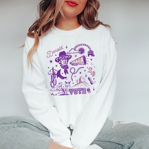 Cowboy Trump Sweatshirt Trump 2024 MAGA Apparel Ultra Maga Vote Shirt Free Trump FJB Shirt Womens Trump Clothes Trump Merch Trump Merchandis