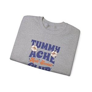 Tummy Ache Anti Social Club Sweatshirt My Tummy Hurts Tummy Ache Shirt Tummy Ache Survivor Meme Shirt Brave About It Hibiscus Shirt image 8