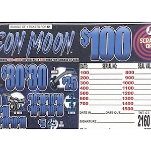 May include: A blue and red lottery ticket with the words "Neon Moon $100 Scratch Off" printed on it. The ticket has a table with numbers from 100 to 1500 and a corresponding seal value. The ticket also has a section for the date, serial number, and signature.