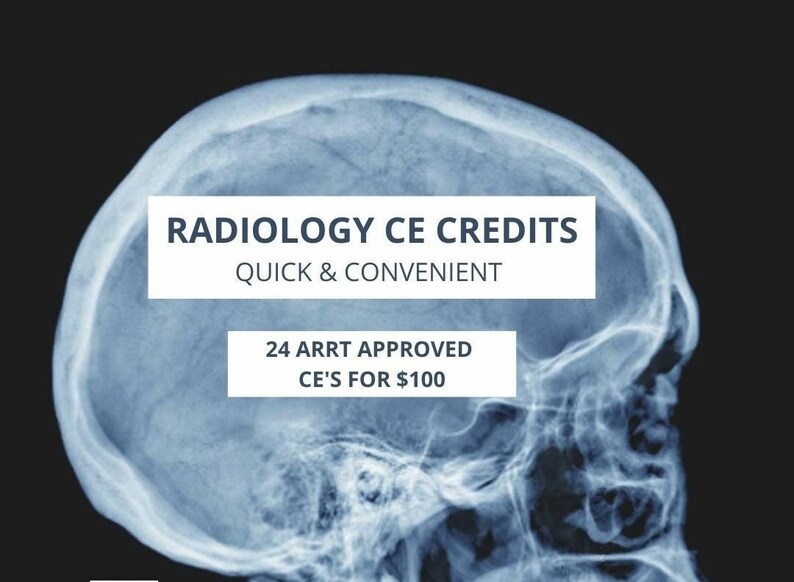 24 Radiology CE Credits ARRT Approved Rad Tech X ray for Florida 24 Radiology CE Credits ARRT Approved Rad Tech X ray for Florida