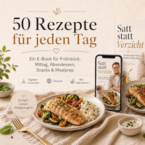 Può includere: Un libro di cucina e un e-book intitolati 50 Rezepte für jeden Tag e Satt statt Verzicht con una persona in copertina. L'immagine mostra un piatto con un filetto di salmone cotto, broccoli, pomodori, una porzione di cereali e una ciotolina di salsa.