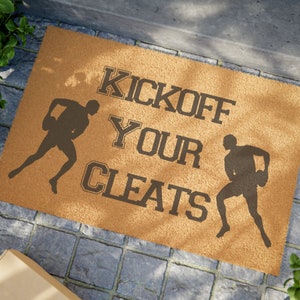 Kick Off Your Cleats Custom Doormat, Rugby Football Enthusiast gift, Custom Cleats Welcome Mat, Front Door Mat for Sports Fans