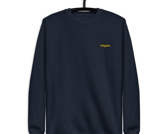 Shiggles。プレミアムスウェットシャツ