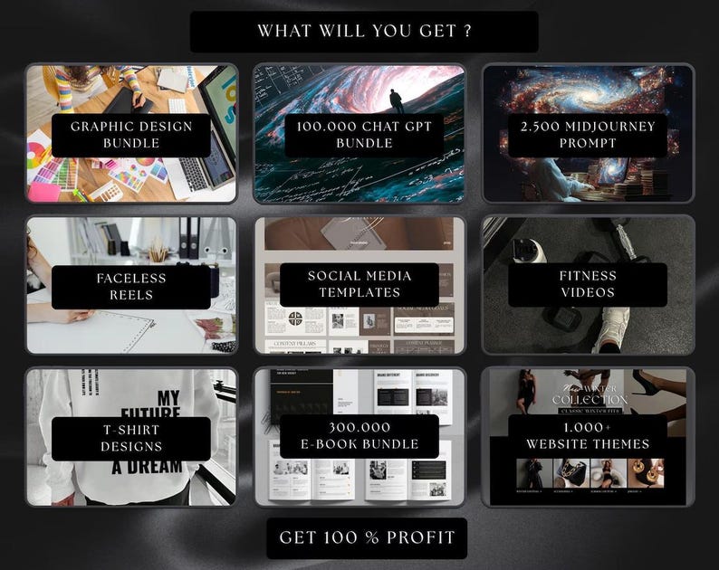 May include: A promotional graphic with the text "WHAT WILL YOU GET?" and various product bundles, including "GRAPHIC DESIGN BUNDLE," "100.000 CHAT GPT BUNDLE," and "2.500 MIDJOURNEY PROMPT." Other bundles include "FACELESS REELS," "SOCIAL MEDIA TEMPLATES," and "FITNESS VIDEOS."