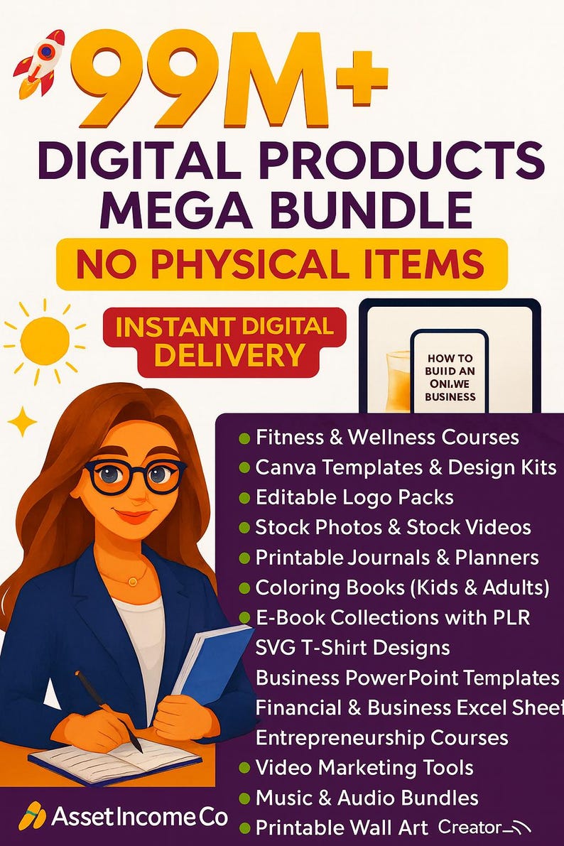 May include: A promotional graphic for a digital products mega bundle, featuring a cartoon woman with glasses and a list of digital products. The text includes "99M+ DIGITAL PRODUCTS MEGA BUNDLE" and "NO PHYSICAL ITEMS".