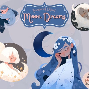 May include: A set of 20 digital clipart illustrations featuring sleeping girls with blue and white hair, surrounded by moons, stars, and flowers. The text "Transparent Clipart Moon Dreams" is displayed in a blue banner.
