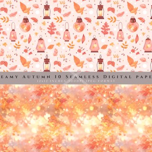 May include: A digital paper pack with 10 seamless patterns featuring autumn leaves, lanterns, and a soft pink background. The text "DREAMY AUTUMN 10 SEAMLESS DIGITAL PAPERS 12x12 INCHES 300DPI JPEG FORMAT" is at the bottom of the image.